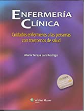 Enfermería Clínica. Cuidados Enfermeros A Las Personas Con Trastornos De Salud