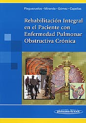 Rehabilitación Integral En El Paciente Con Epoc
