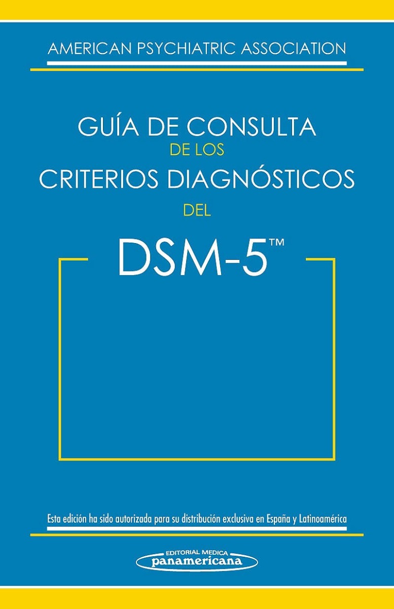 Guía De Consulta De Los Criterios Diagnósticos Del Dsm-5