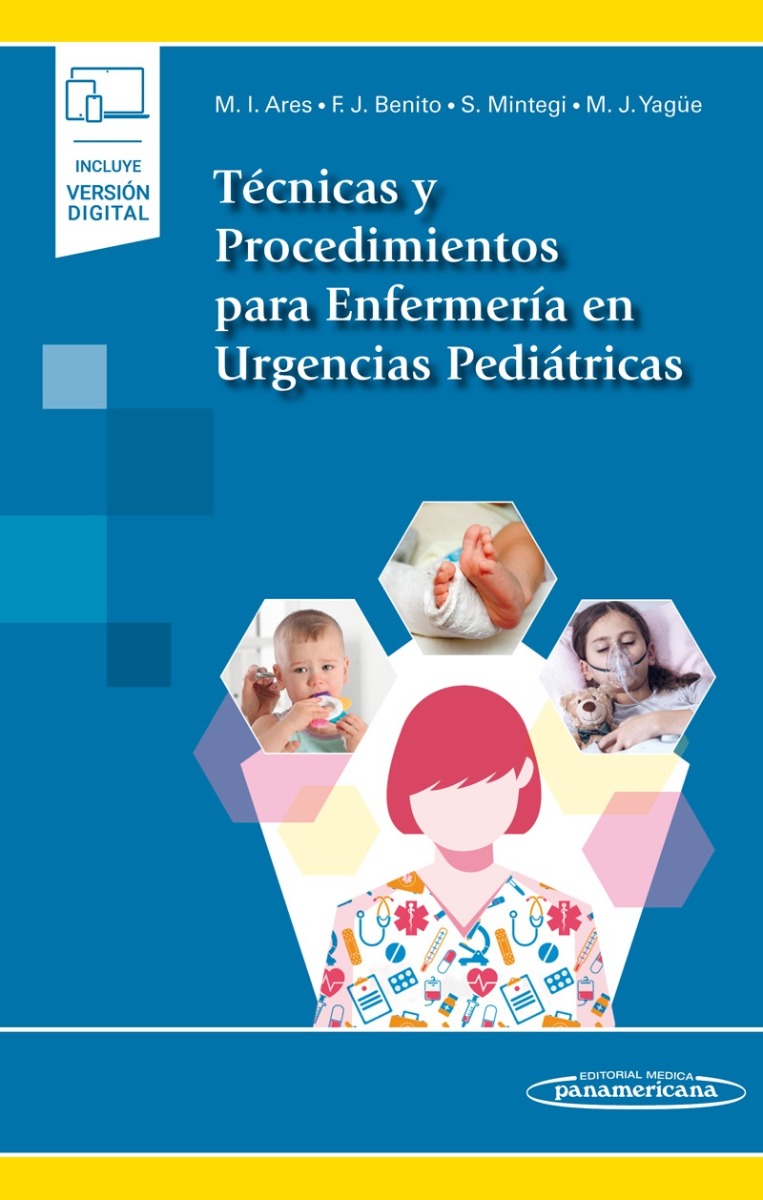 Técnicas Y Procedimientos Para Enfermería En Urgencias Pediátricas Incluye Ebook