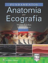 Anatomía Por Ecografía. Fundamentos