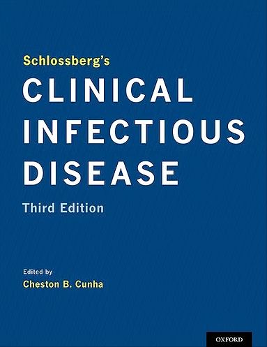 Schlossberg'S Clinical Infectious Disease