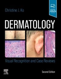 Dermatology: Visual Recognition And Case Reviews, 2Nd Edition