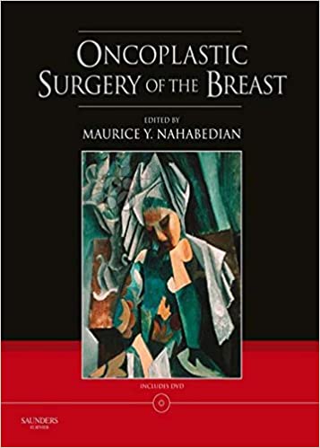 Oncoplastic Surgery Of The Breast With Dvd
