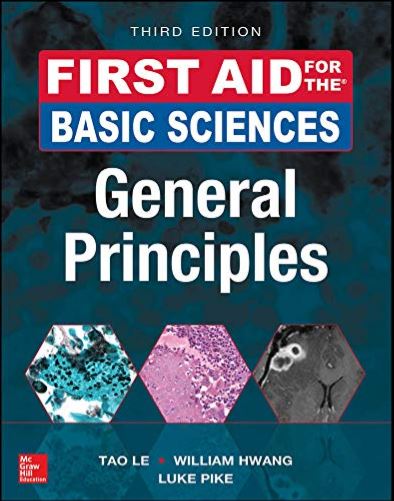 First Aid For The Basic Sciences General Principles 3Ed