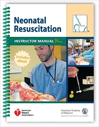 Neonatal Resuscitation Instructor Manual Plus 5Th Edición