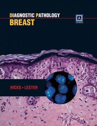 Diagnostic Pathology: Breast