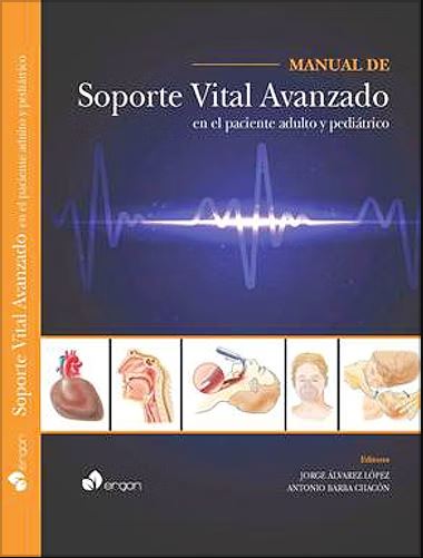 Manual De Soporte Vital Avanzado En El Paciente Adulto Y Pediatrico