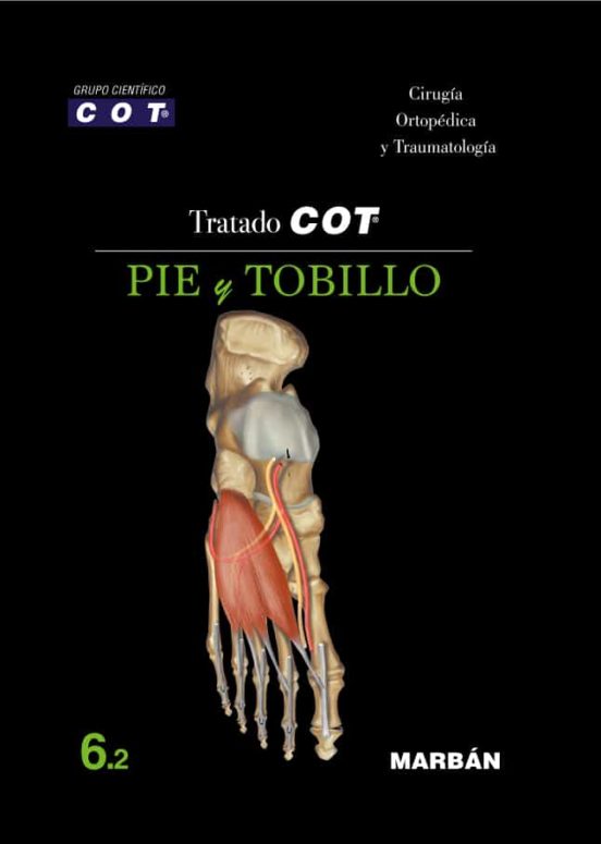Tratado Cot 6.2: Pie Y Tobillo