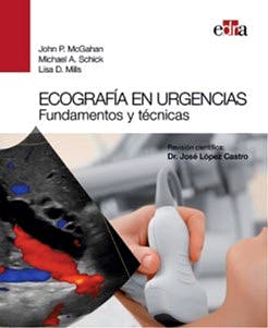 Ecografía En Urgencias. Fundamentos Y Técnicas