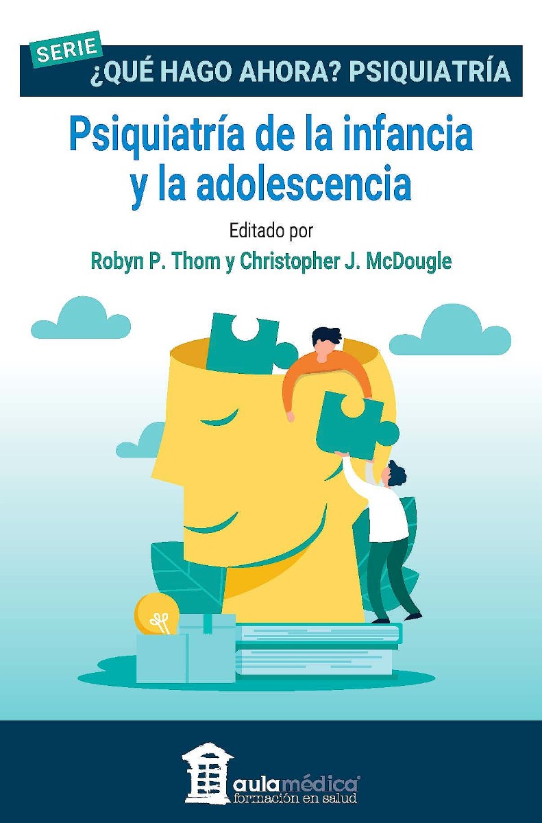 Psiquiatría de la Infancia y la Adolescencia