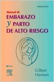 Manual De Embarazo Y Parto De Alto Riesgo