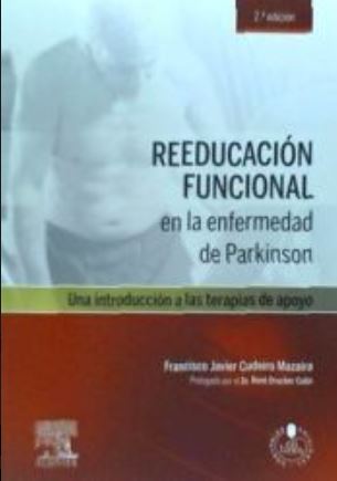 Reeducación Funcional En La Enfermedad De Parkinson