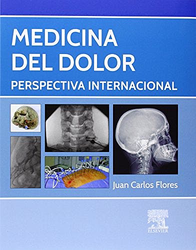 Medicina Del Dolor. Perspectiva Internacional