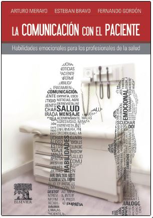 La Comunicacion Con El Paciente‚ Habilidades Emocionales Para Los Profesionales De La Salud