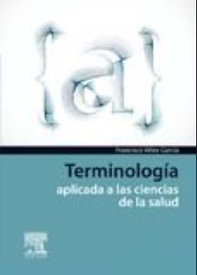 Terminología Aplicada A Las Ciencias De La Salud
