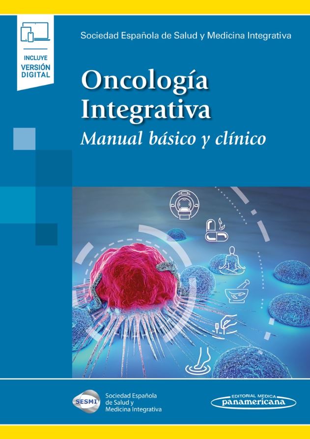 Oncología Integrativa (Incluye Versión Digital)