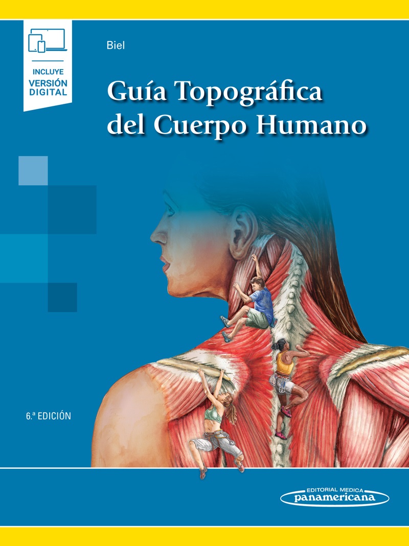 Guía Topográfica Del Cuerpo Humano (Incluye Versión Digital)