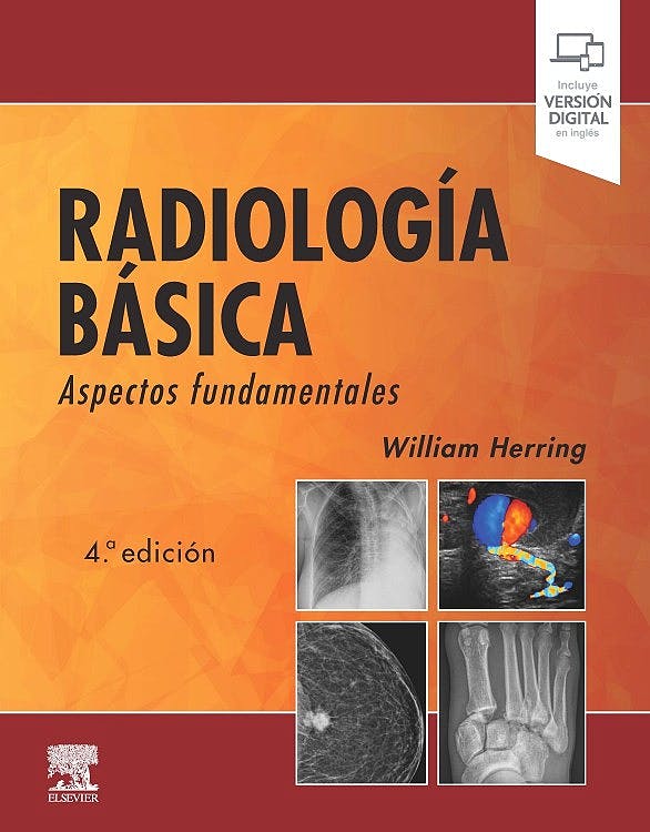 Radiología Básica. Aspectos Fundamentales . (Incluye Versión Digital En Inglés)