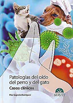 Patologias Del Oido Del Perro Y Del Gato Casos Clinicos