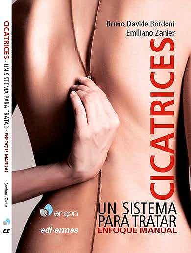 Cicatrices. Un Sistema Para Tratar. Enfoque Manual
