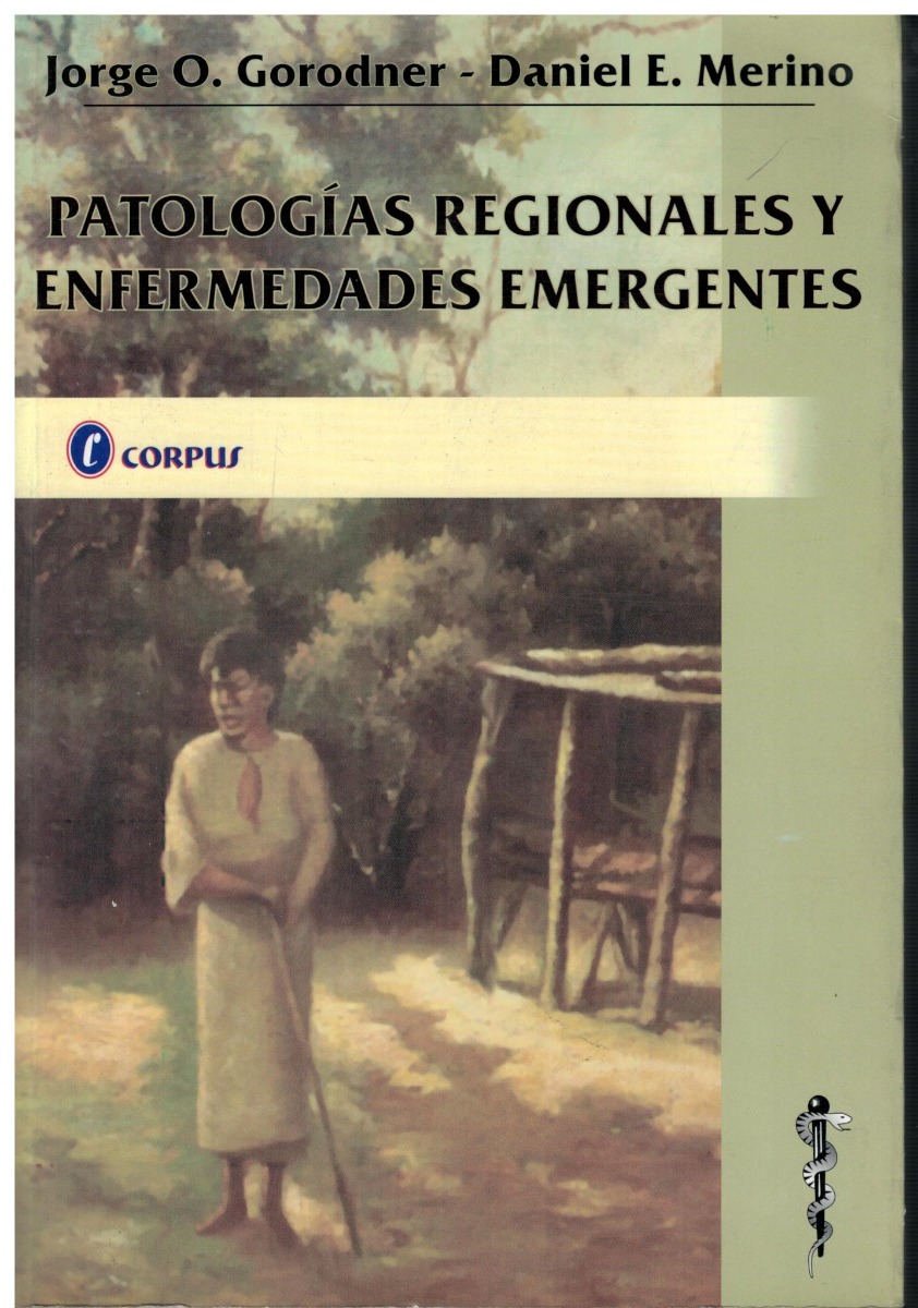 Patologias Regionales Y Enfermedades Emergentes