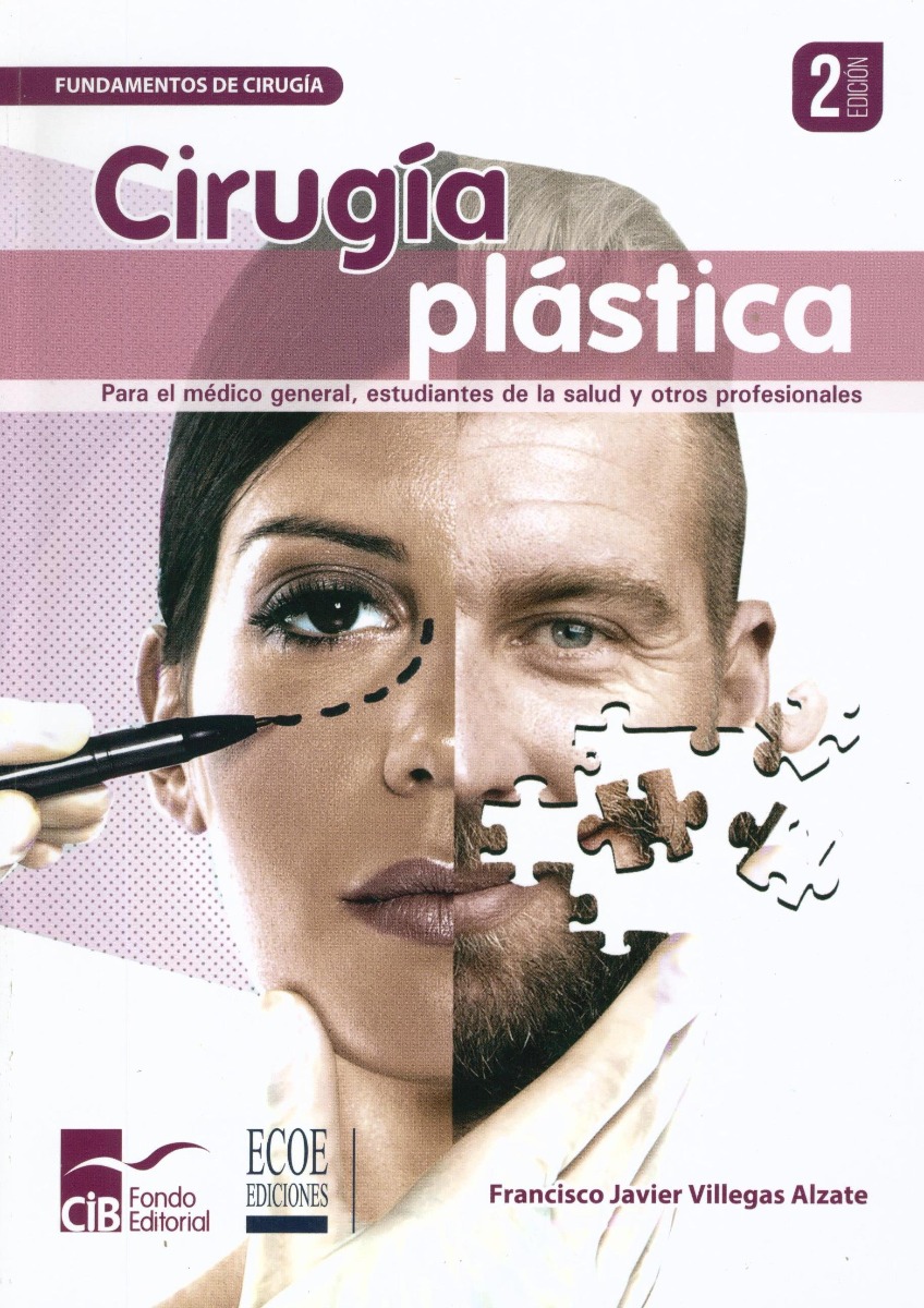 Cirugía Plástica Para El Médico General
