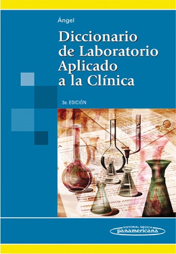 Diccionario De Laboratorio Aplicado A La Clínica