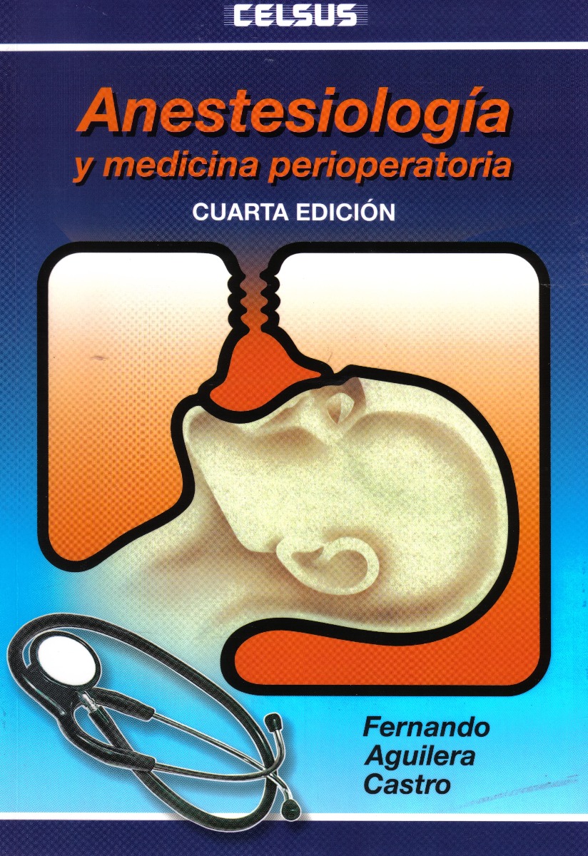 Anestesiología Y Medicina Perioperatoria