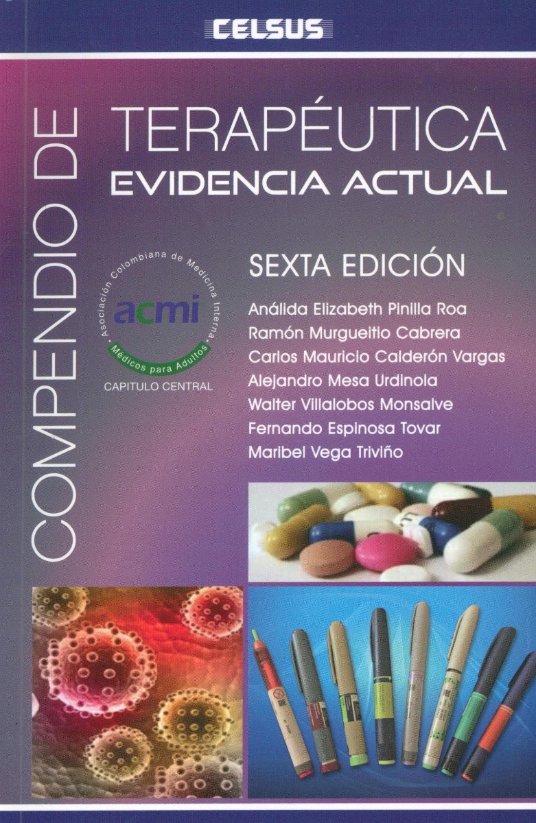Compendio De Terapéutica . Evidencia Actual