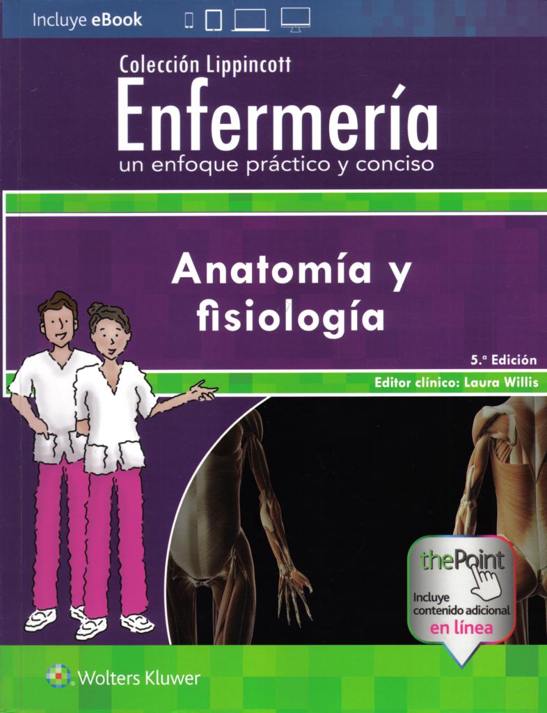 C.L.E Un Enfoque Práctico Y Conciso: Anatomía Y Fisiología