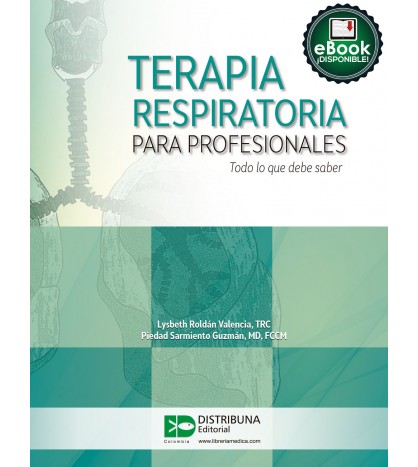 Terapia Respiratoria Para Profesionales - Todo Lo Que Debe Saber