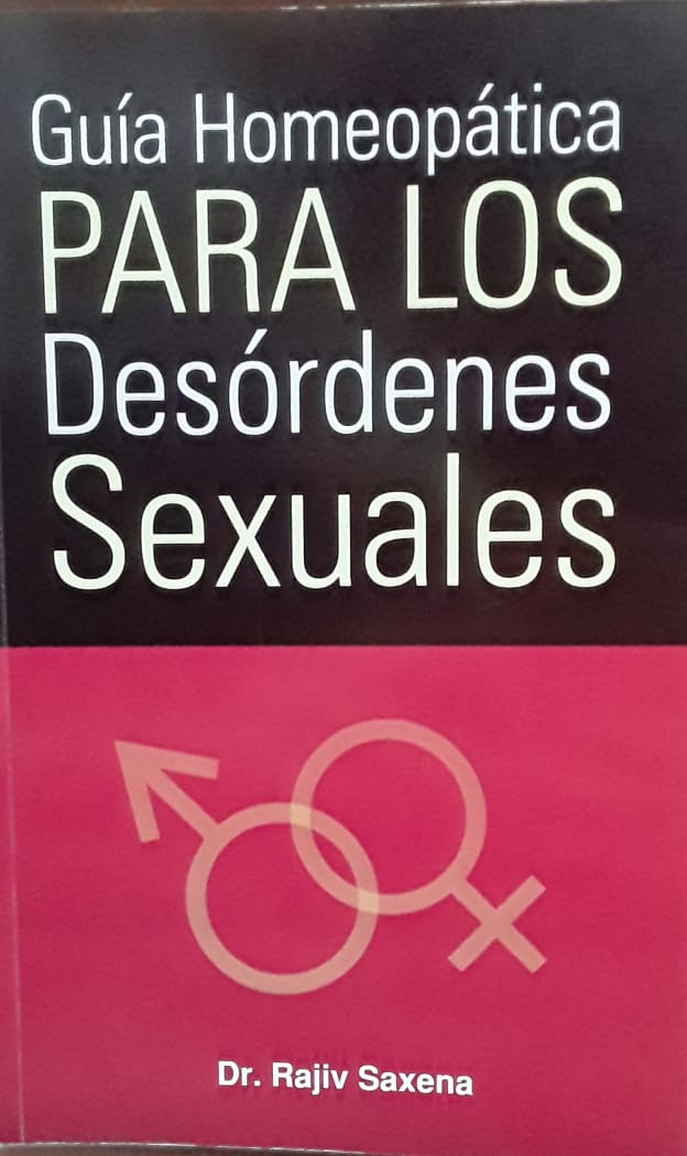 Guia Homeopatica Para Los Desordenes Sexuales