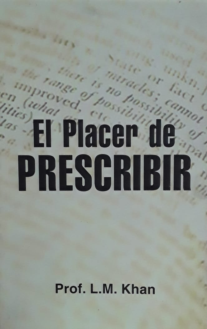 El Placer De Prescribir