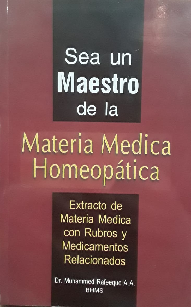 Sea Un Maestro De La Materia Medica Homeopatica