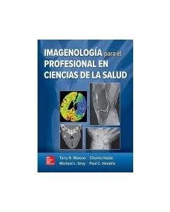Imagenología Para El Profesional En Ciencias De La Salud