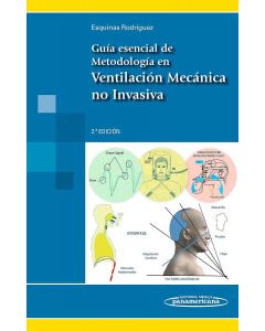 Guía Esencial De Metodología En Ventilación Mecánica No Invasiva