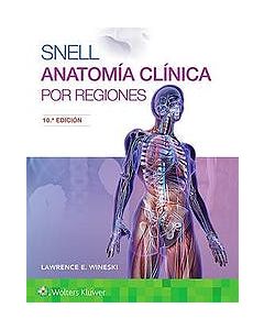 Snell. Anatomía Clínica Por Regiones
