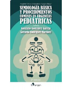 Semiología Básica Y Procedimientos Comunes En Urgencias Pediátricas