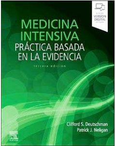 Medicina Intensiva. Práctica Basada En La Evidencia (Incluye Versión Digital En Inglés)