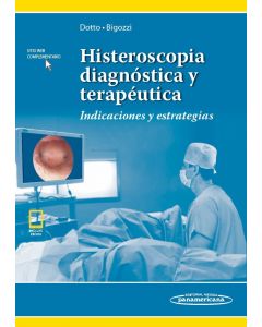 Histeroscopia Diagnóstica Y Terapéutica Indicaciones Y Estrategias Incluye Ebook