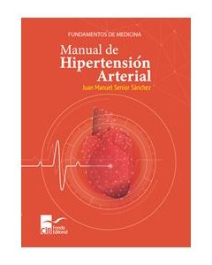 Manual De Hipertensión Arterial, 1A. Ed. (2021)