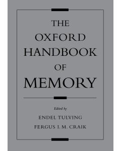 The Oxford Handbook of Memory