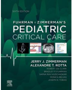 Fuhrman And Zimmerman'S Pediatric Critical Care, 6Th Edition