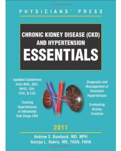 Chronic Kidney Disease (Ckd) And Hypertension Essentials