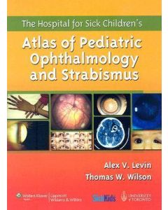 Atlas Of Pediatric Ophthalmology And Strabismus