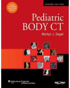 Pediatric Body Ct (Book With Access Code) 2Ed.