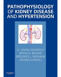 Pathophysiology Of Kidney Disease And Hypertension