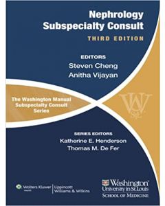 The Washington Manual Of Nephrology Subspecialty Consult (The Washington Manual Subspecialty Consult Series) 3Rd Edición