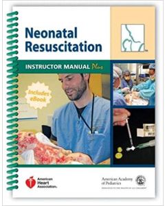 Neonatal Resuscitation Instructor Manual Plus 5Th Edición